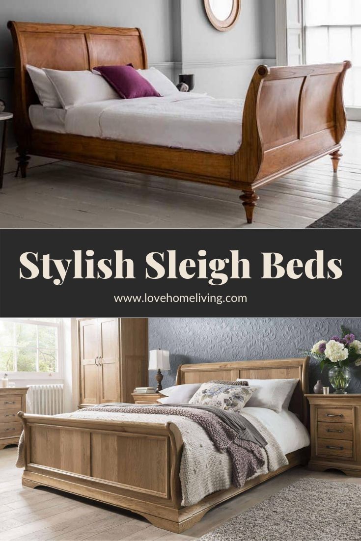 Sleigh Beds Transform Your Bedroom Into a Cozy Haven